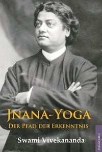 Bild vom Artikel Jnana Yoga vom Autor Swami Vivekananda