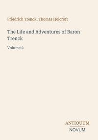 Produktbild: The Life and Adventures of Baron Trenck