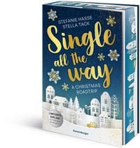 Produktbild: Single All the Way. A Christmas Roadtrip