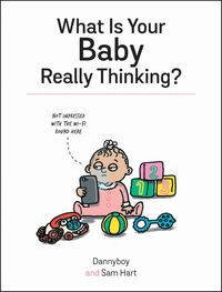 Produktbild: What Is Your Baby Really Thinking?