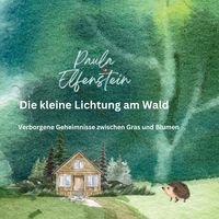 Produktbild: Die kleine Lichtung am Wald