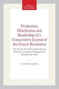Produktbild: Production, Distribution and Readership of a Conservative Journal of the French Revolution