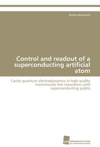 Produktbild: Control and readout of a superconducting artificial atom