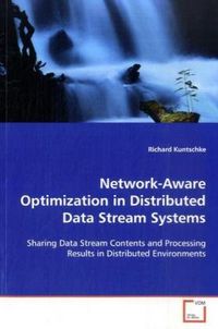 Produktbild: Kuntschke Richard: Network-Aware Optimization in Distributed