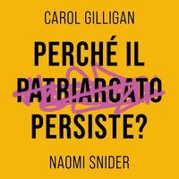 Produktbild: Perch&eacute; il patriarcato persiste?