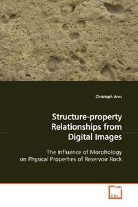 Produktbild: Arns, C: Structure-property Relationships from Digital Image