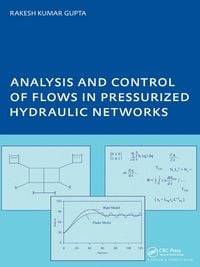 Produktbild: Analysis and Control of Flows in Pressurized Hydraulic Networks