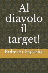 Produktbild: Al diavolo il target!