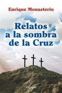 Produktbild: Relatos a la sombra de la cruz