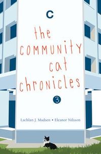 Produktbild: Madsen, L: The Community Cat Chronicles 3