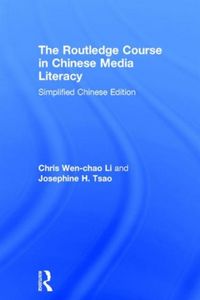 Produktbild: The Routledge Course in Chinese Media Literacy