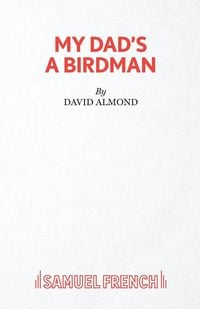 Produktbild: My Dad's A Birdman