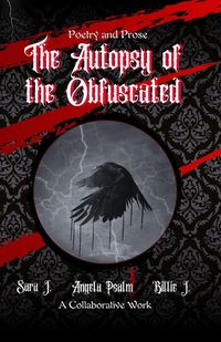 Produktbild: The Autopsy of the Obfuscated (Poetry and Prose)