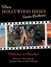 Produktbild: Where Hollywood Hides - Santa Barbara