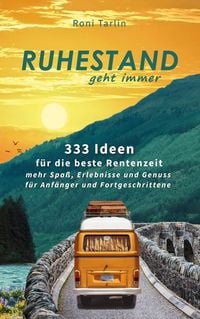 Produktbild: Ruhestand geht immer