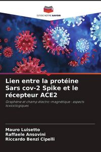 Produktbild: Lien entre la prot&eacute;ine Sars cov-2 Spike et le r&eacute;cepteur ACE2