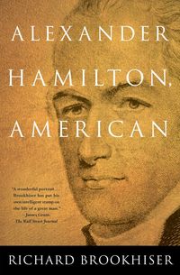 Produktbild: Alexander Hamilton, American