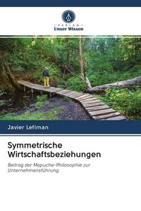 Produktbild: Symmetrische Wirtschaftsbeziehungen