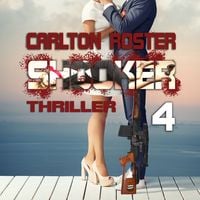 Bild vom Artikel Shooker 4 | Thriller vom Autor Carlton Roster