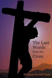 Produktbild: The Last Words from the Cross