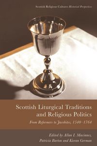 Produktbild: Scottish Liturgical Traditions and Religious Politics