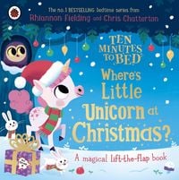 Produktbild: Ten Minutes to Bed: Where's Little Unicorn at Christmas?