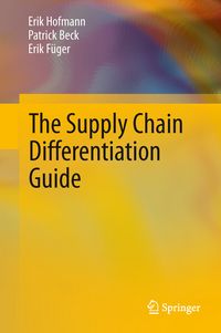 Produktbild: The Supply Chain Differentiation Guide