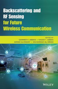 Produktbild: Backscattering and RF Sensing for Future Wireless Communication