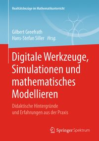 Bild vom Artikel Digitale Werkzeuge, Simulationen und mathematisches Modellieren vom Autor 