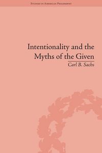 Produktbild: Intentionality and the Myths of the Given