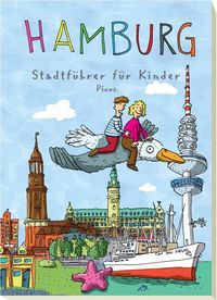 Bild vom Artikel Hamburg. Stadtführer für Kinder vom Autor Kathrin Sander