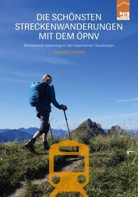 Produktbild: Die sch&ouml;nsten Streckenwanderungen mit dem &Ouml;PNV