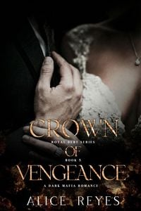 Produktbild: Crown of Vengeance: A Dark Mafia Romance