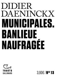 Produktbild: Municipales : banlieue naufrag&eacute;e