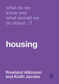Produktbild: What Do We Know and What Should We Do About Housing?