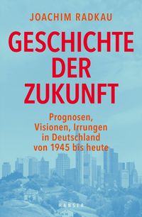 Produktbild: Geschichte der Zukunft