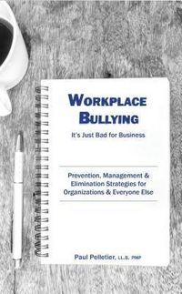 Produktbild: Workplace Bullying: It's Just Bad for Business