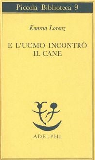Produktbild: E l'uomo incontr&ograve; il cane
