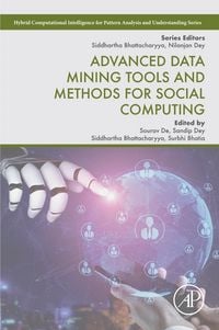 Produktbild: Advanced Data Mining Tools and Methods for Social Computing