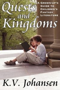 Bild vom Artikel Quests and Kingdoms vom Autor K. V. Johansen