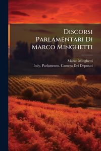 Produktbild: Discorsi Parlamentari Di Marco Minghetti
