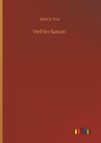 Produktbild: &acute;Hell fer Sartain&acute;