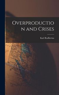 Produktbild: Overproduction and Crises
