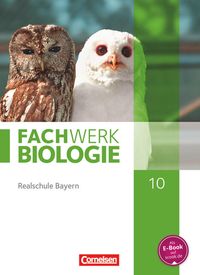 Produktbild: Fachwerk Biologie - Realschule Bayern - Ausgabe 2014 - 10. Jahrgangsstufe