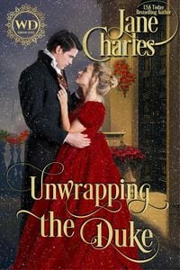 Produktbild: Unwrapping the Duke (Wayward Dukes' Alliance, #15)