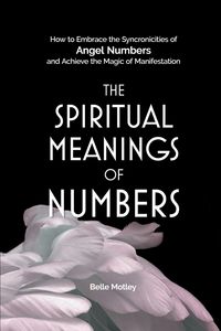 Produktbild: The Spiritual Meanings of Numbers