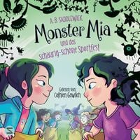 Produktbild: Monster Mia und das schaurig-sch&ouml;ne Sportfest (Band 2)