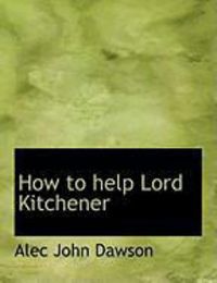 Produktbild: How to Help Lord Kitchener
