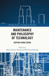 Produktbild: Maintenance and Philosophy of Technology