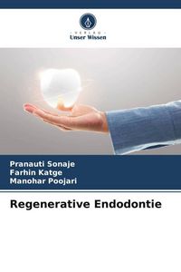 Produktbild: Regenerative Endodontie